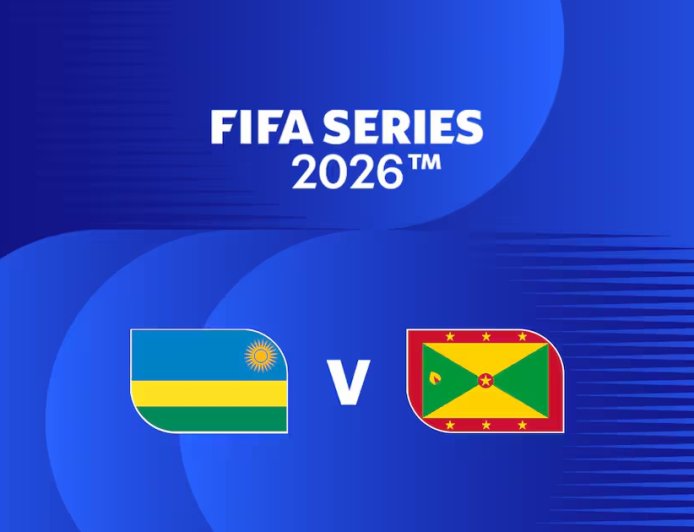 Rwanda v Grenada live  | FIFA Series 2026