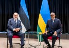 President Kagame, Estonian counterpart discuss ways to strengthen bilateral relations